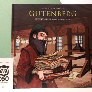 Gutenberg: Un inventor impresionante