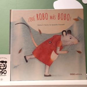 ¡Qué robo más bobo!