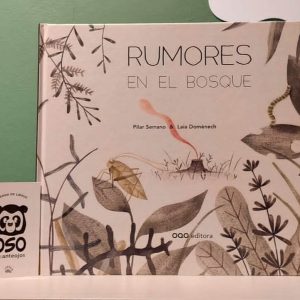 Rumores en el bosque