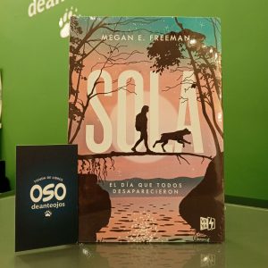 Sola: El día que todos desaparecieron