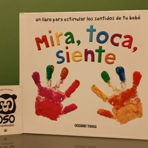 Mira, toca, siente