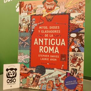 Mitos, dioses y gladiadores de la Antigua Roma